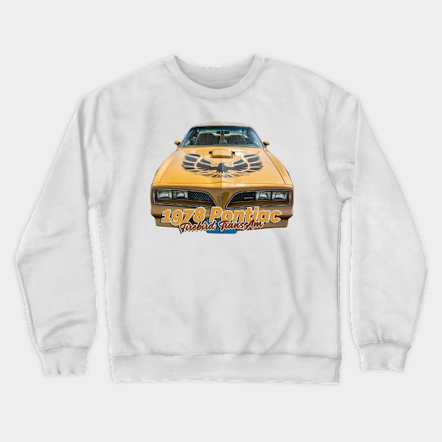 1978 Pontiac Firebird Trans Am Crewneck Sweatshirt by Gestalt Imagery